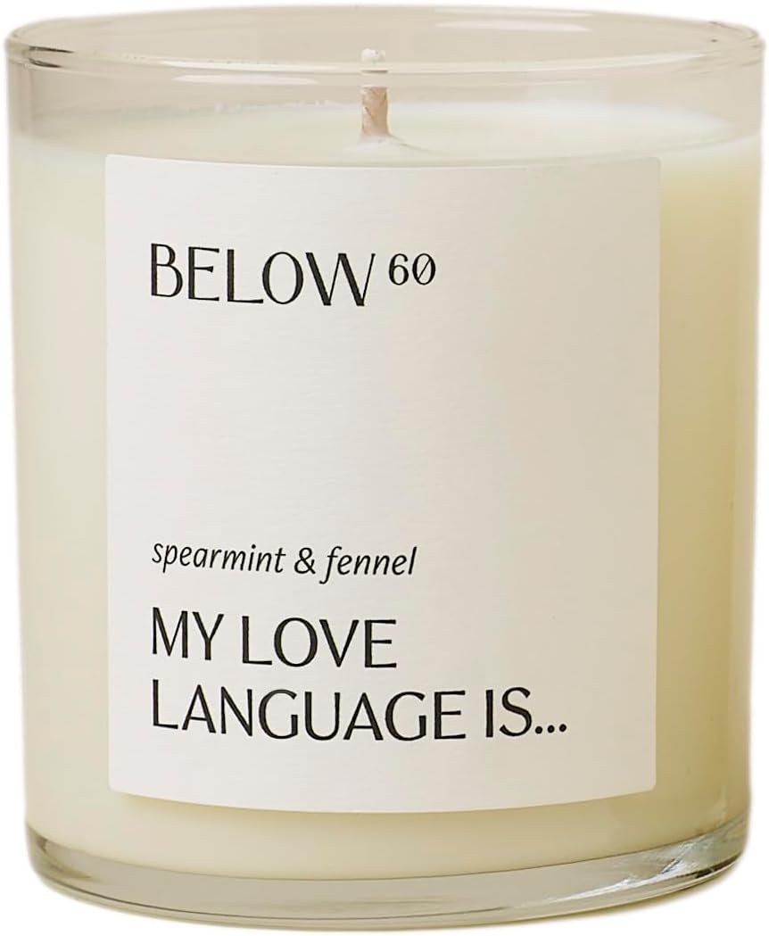 Below 60 Scented Candle | My Love Language is… | Essential Oil-Based Fragrance | Hand-Made with Paraffin-Free Soy Wax | 100% Cotton Wick | 50 hr Burn Time | Spearmint & Fennel (10oz)