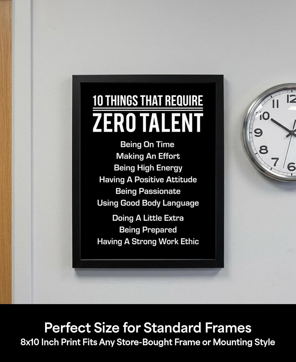 10 Things That Require Zero Talent Print, 8x10 Unframed Motivational Decor