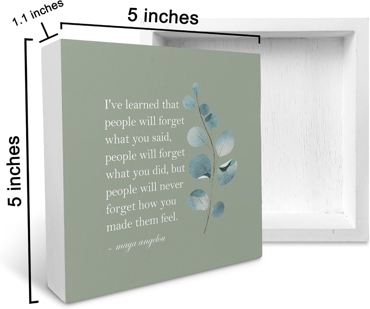 KU-DaYi Sage Green Maya Angelou Quotes Wood Box Sign, Inspirational I've Learned That People Will Forget What You Said Farmhouse Wood Block Plaque Decor for Office Home Wall Desk Shelf Decoration