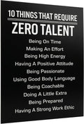 10 Things That Require Zero Talent Print, 8x10 Unframed Motivational Decor