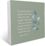 KU-DaYi Sage Green Maya Angelou Quotes Wood Box Sign, Inspirational I've Learned That People Will Forget What You Said Farmhouse Wood Block Plaque Decor for Office Home Wall Desk Shelf Decoration