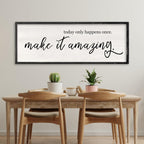 RLWangChao Today Only Happens Once Make It Amazing Wall Art 40"X15" Wood