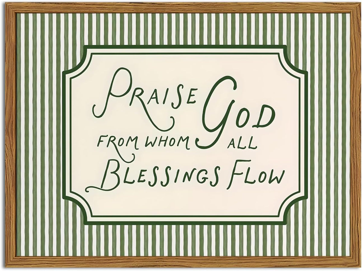 Framed Christian Scripture Wall Art, Bible Verse Pictures Wall Decor, Sage Green Striped Praise God From Whom All Blessings Flow Paintings Canvas Prints Religious Home Decor for Living Room 12x16 inch