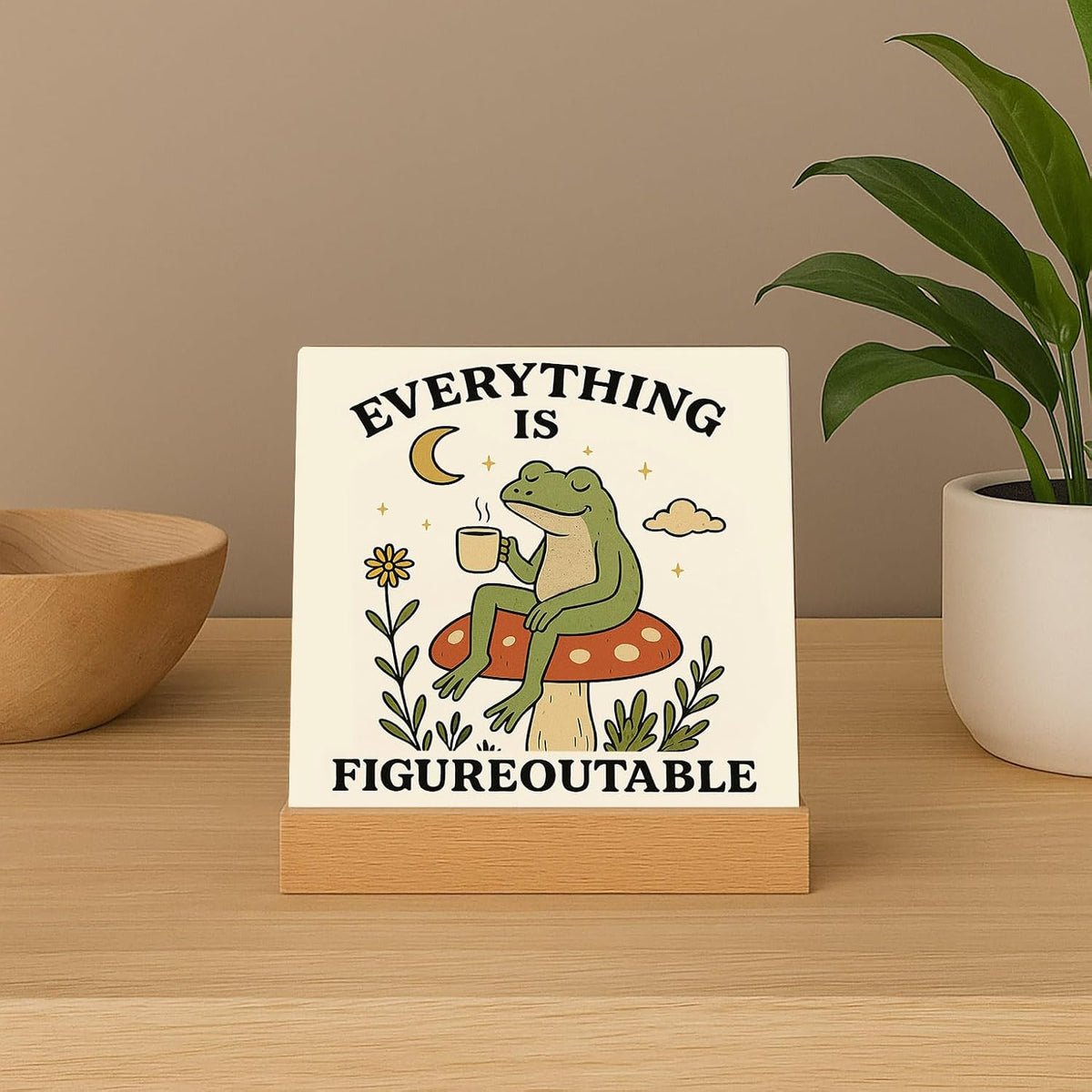 Inspirational Office Desk Decor Everything Is Figureoutable Sign Motivational Gifts For Women Kids - Mental Health Decor Funny Frog Coffee Desk Art Calming Corner Decorations For Classroom Dorm Bedroom