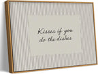 Kitchen Decor, Framed Wall Art, Kisses If You Do the Dishes Artwork 8x10in
