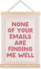 SAFDSGFDB Funny Pink Striped Office Wall Art Poster, None of Your Emails Are Finding Me Well Wall Decor for Workplace Home Office, Work Humor Gifts for Coworker Friend, 12x16 in