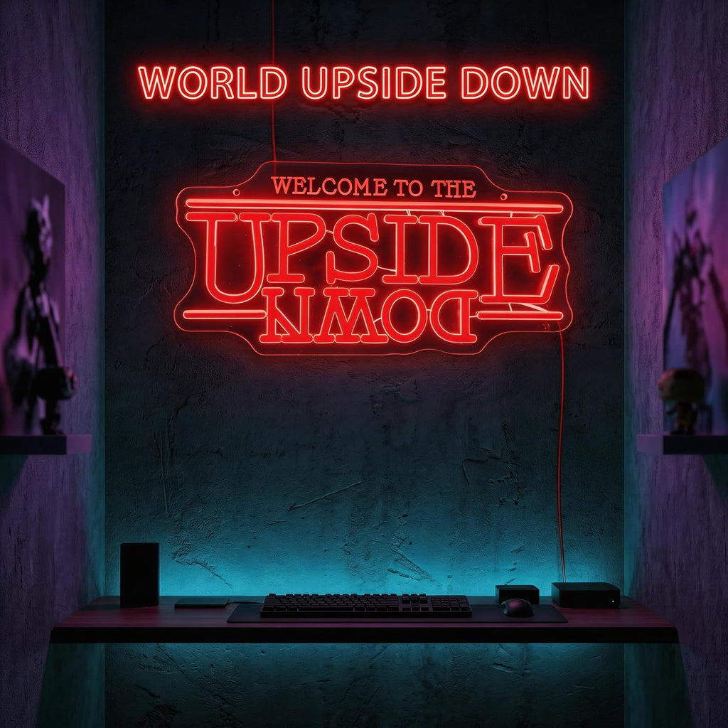 Welcome To The Upside Down Neon Sign LED Sign