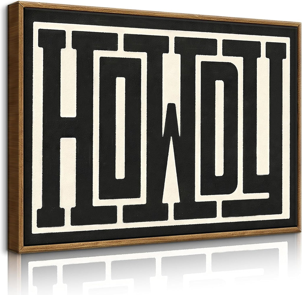 QIYFFBN Framed Funky Western Wall Decor Black and White Howdy Wall Art Big Texas Modern Canvas Picture Southwestern Country Ranch Sign Print Trendy Cowgirl Cowboy Farmhouse Art(12x16in Framed)