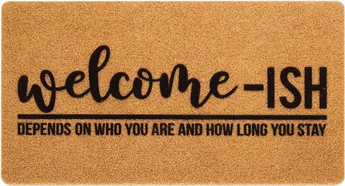 Eohak Welcome-Ish Front Door Mat by Eohak